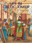 Life in Celtic Times Coloring Book By A. G. Smith Cover Image