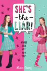 She's The Liar By Alison Cherry Cover Image