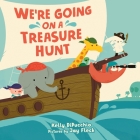 We're Going on a Treasure Hunt By Kelly DiPucchio, Jay Fleck (Illustrator) Cover Image