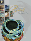 Creative Rims for Gourd Art By Marianne Barnes Cover Image