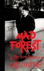Mad Forest: A Play from Romania Cover Image