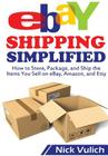 eBay Shipping Simplified By Nick Vulich Cover Image
