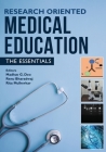 Research Oriented Medical Education - The Essentials By Madhav G. Deo, Renu Bharadwaj, Rita Mulherkar Cover Image