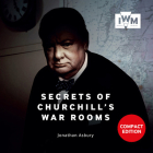 Secrets of Churchill's War Rooms: Compact Edition By Jonathan Asbury Cover Image