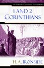 1 and 2 Corinthians (Ironside Expository Commentaries) By H. a. Ironside Cover Image