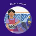 Cecilia es Cocinera: A Bilingual Book about Cooking and the Letter C. By Ira Beltran Cover Image