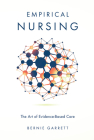 Empirical Nursing: The Art of Evidence-Based Care Cover Image