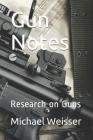 Gun Notes: Research on Guns Cover Image