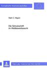 Die Schutzschrift Im Wettbewerbsrecht (Europaeische Hochschulschriften / European University Studie #489) By Mark C. Hilgard Cover Image