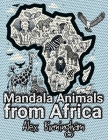 Mandala Animals from Africa: Coloring and Learning Safari for Kids Cover Image