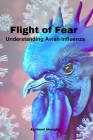Flight of Fear: Understanding Avian Influenza Cover Image
