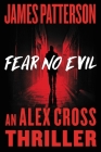 Fear No Evil (Alex Cross #27) Cover Image
