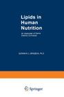 Lipids in Human Nutrition: An Appraisal of Some Dietary Concepts Cover Image