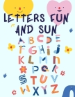 Letters Fun and Sun By Cristie Publishing Cover Image