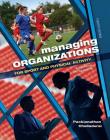 Managing Organizations for Sport and Physical Activity: A Systems Perspective Cover Image