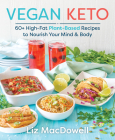 Vegan Keto By Liz MacDowell Cover Image