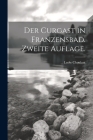 Der Curgast in Franzensbad. Zweite Auflage. Cover Image
