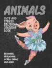 Animals - Cute and Stress Relieving Coloring Book - Reindeer, Groundhog, Zebra, Hyena, and more By Kendall Colouring Books Cover Image