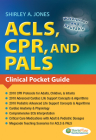 Acls, Cpr, and Pals: Clinical Pocket Guide Cover Image