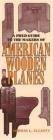 A Field Guide to the Makers of American Wooden Planes By Thomas L. Elliott Cover Image