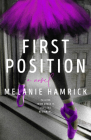 First Position By Melanie Hamrick Cover Image