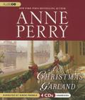 A Christmas Garland By Anne Perry, Simon Prebble (Read by) Cover Image
