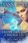 Treoir Dragon Chronicles of the Belador World(TM): Volume II, Books 4-6 Cover Image