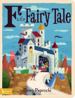 F Is for Fairy Tale By Greg Paprocki (Artist) Cover Image