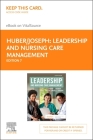 Leadership and Nursing Care Management - Elsevier eBook on Vitalsource (Retail Access Card) Cover Image
