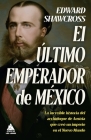 Ultimo Emperador de México, El Cover Image