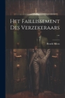 Het Faillissement Des Verzekeraars ... By Henrik Sillem Cover Image