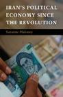 Iran's Political Economy since the Revolution Cover Image