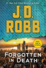 Forgotten in Death: An Eve Dallas Novel By J. D. Robb Cover Image