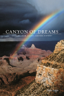 Canyon of Dreams: Stories from Grand Canyon History By Don Lago Cover Image