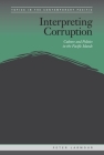 Interpreting Corruption: Culture and Politics in the Pacific Islands (Topics in the Contemporary Pacific) Cover Image