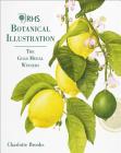 Rhs Botanical Illustration: The Gold Medal Winners By Charlotte Brooks Cover Image