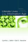 Literate Lives in the Information Age: Narratives of Literacy From the United States Cover Image