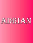 Adrian: 100 Pages 8.5 X 11 Personalized Name on Notebook College Ruled Line Paper Cover Image