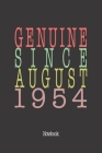 Genuine Since August 1954: Notebook Cover Image