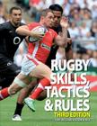 Rugby Skills, Tactics and Rules By Tony Williams, Frank Bunce Cover Image