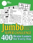 USA TODAY Jumbo Puzzle Book Super Challenge: 400 Brain Games for Every Day (USA Today Puzzles) Cover Image