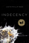 Indecency By Justin Phillip Reed Cover Image
