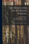 San Remo and the Western Riviera [electronic Resource]: Climatically and Medically Considered Cover Image