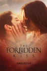 The Forbidden Kiss By Abir Khan Cover Image