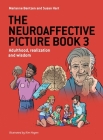 The Neuroaffective Picture Book 3: Adulthood, realization and wisdom Cover Image