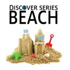 Beach: Discover Series Picture Book for Children By Xist Publishing Cover Image