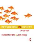 Persuasion in Society Cover Image