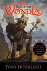 The Battle for WondLa (The Search for WondLa #3) Cover Image