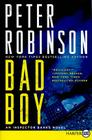 Bad Boy: An Inspector Banks Novel (Inspector Banks Novels #19) By Peter Robinson Cover Image