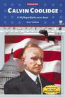 Calvin Coolidge (Presidents) By Amy Graham Cover Image